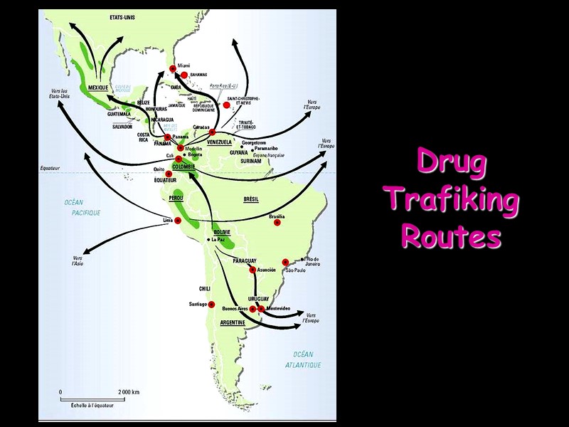 Drug Trafiking Routes